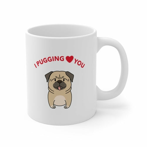 I Pugging Love You Mug - Pawfection