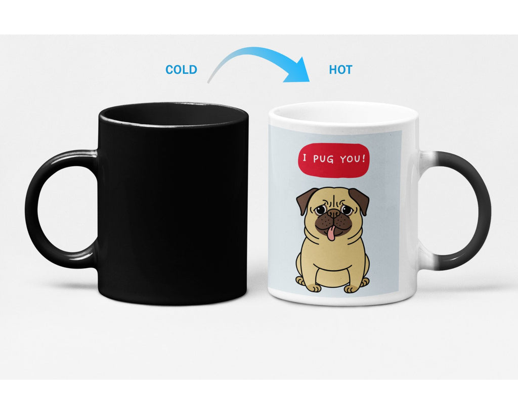 I PUG You Puppy Heat Sensitive Color Changing Mug - Pawfection